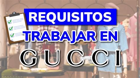 como trabajar en gucci requisitos